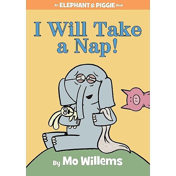 I Will Take A Nap!, Mo Willems