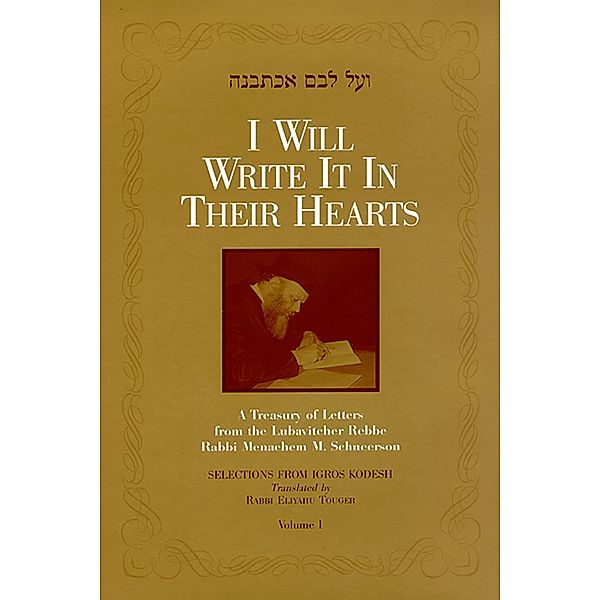 I Will Write It In Their Hearts, Volume 1, Eliyahu Touger