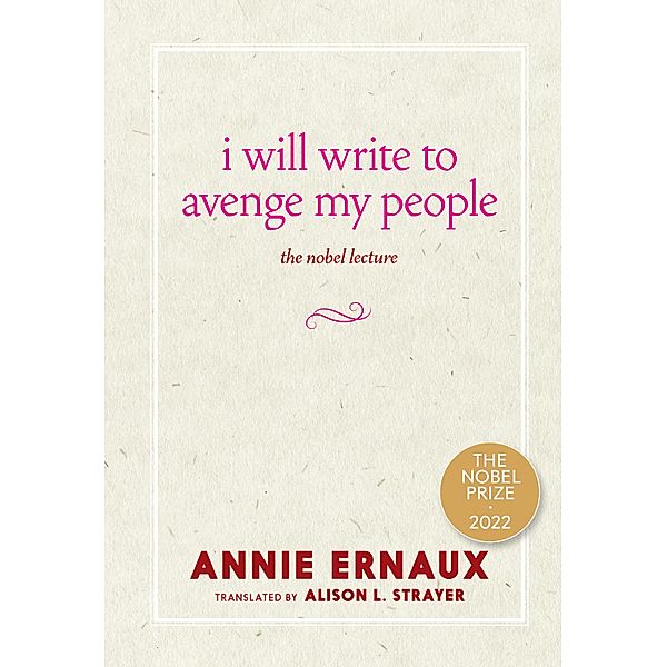 I Will Write to Avenge My People, Annie Ernaux