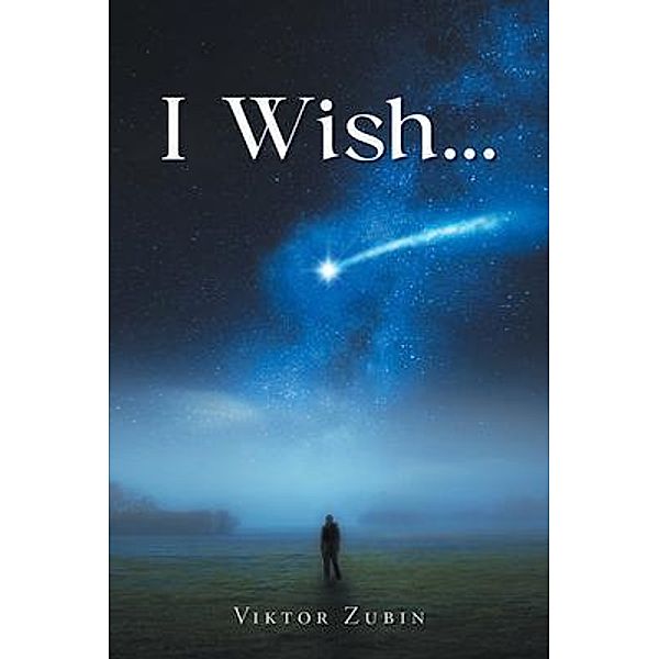 I Wish..., Viktor Zubin