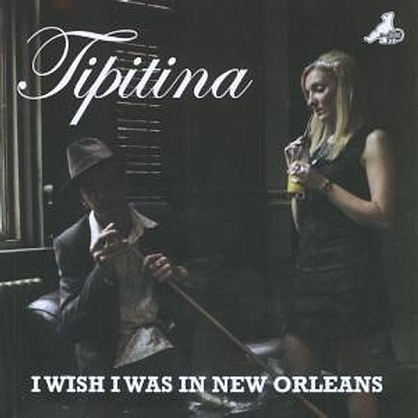 I Wish I Was In New Orleans, Tipitina