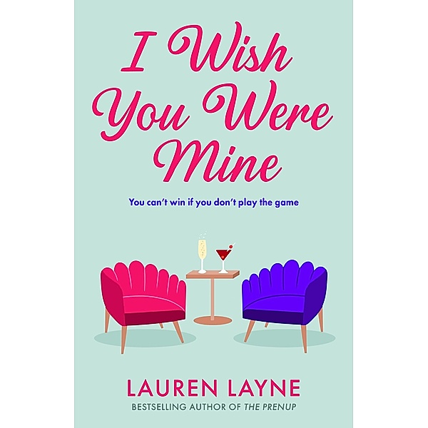 I Wish You Were Mine / Oxford Bd.2, Lauren Layne