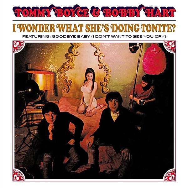 I Wonder What She'S Doing Tonite? (Vinyl), Tommy Boyce & Bobby Hart