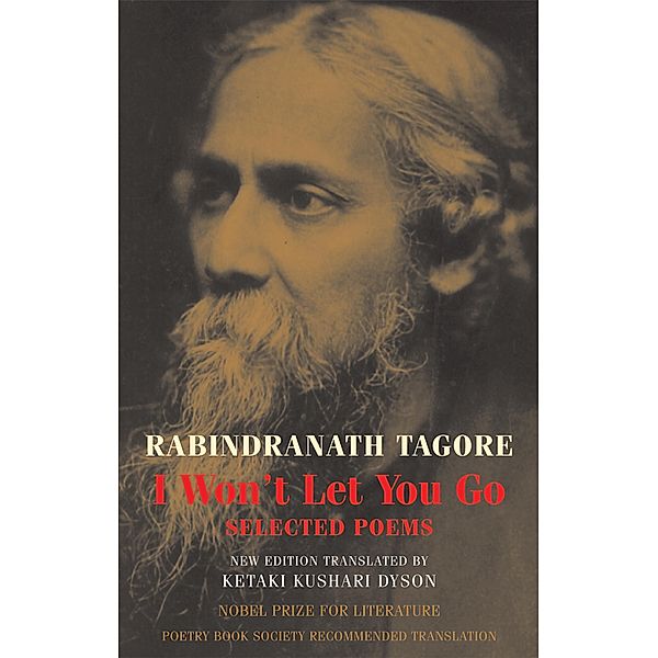 I Won't Let You Go, Rabindranath Tagore