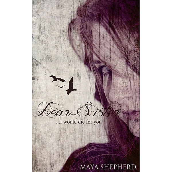 I Would Die For You, Maya Shepherd
