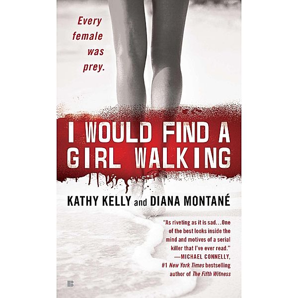 I Would Find a Girl Walking, Diana Montane, Kathy Kelly