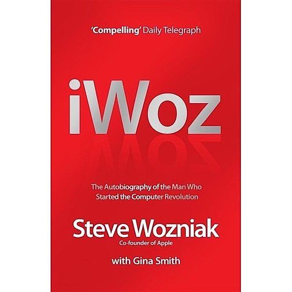 I, Woz, Steve Wozniak