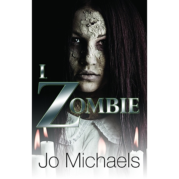 I, Zombie, Jo Michaels