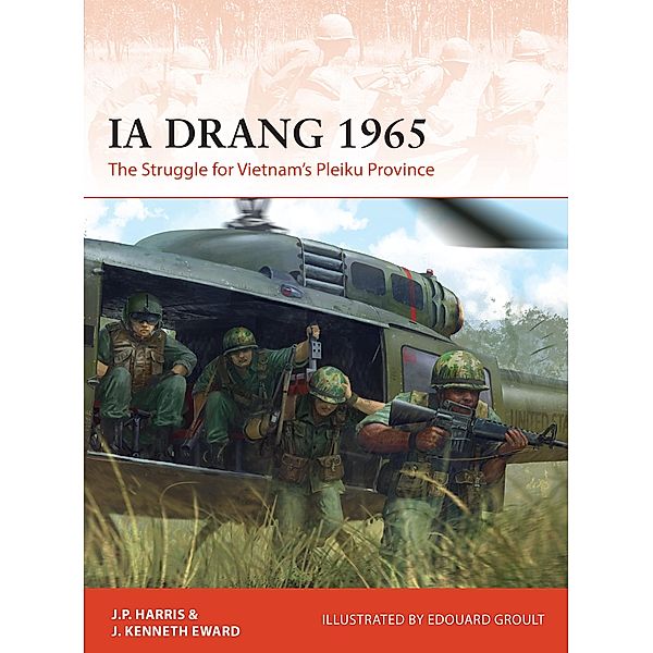 Ia Drang 1965, J. P. Harris, J. Kenneth Eward