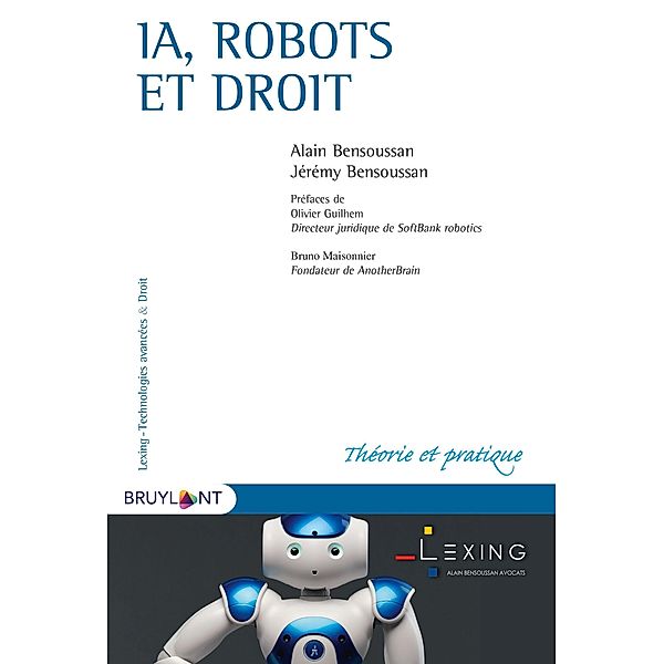 IA, robots et droit, Alain Bensoussan, Jérémy Bensoussan
