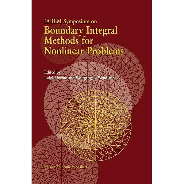 IABEM Symposium on Boundary Integral Methods for Nonlinear Problems