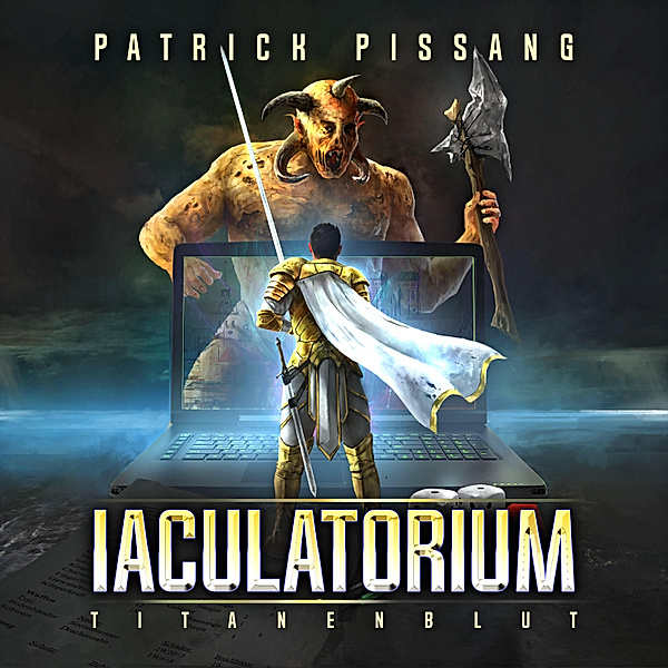 Iaculatorium - Titanenblut, Patrick Pissang