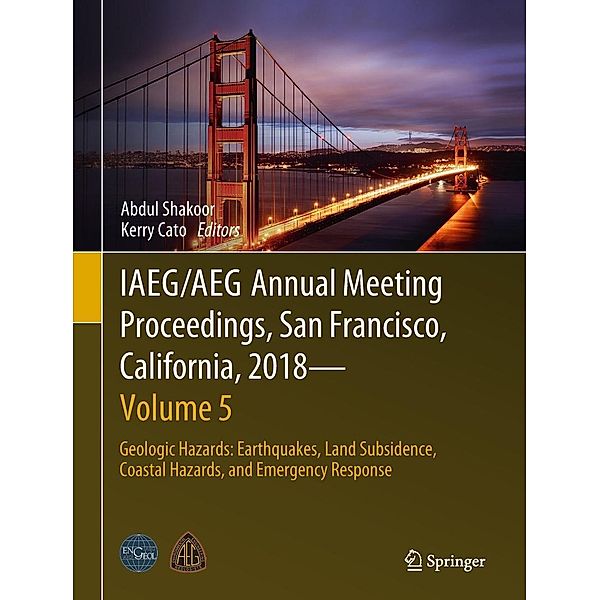 IAEG/AEG Annual Meeting Proceedings, San Francisco, California, 2018 - Volume 5