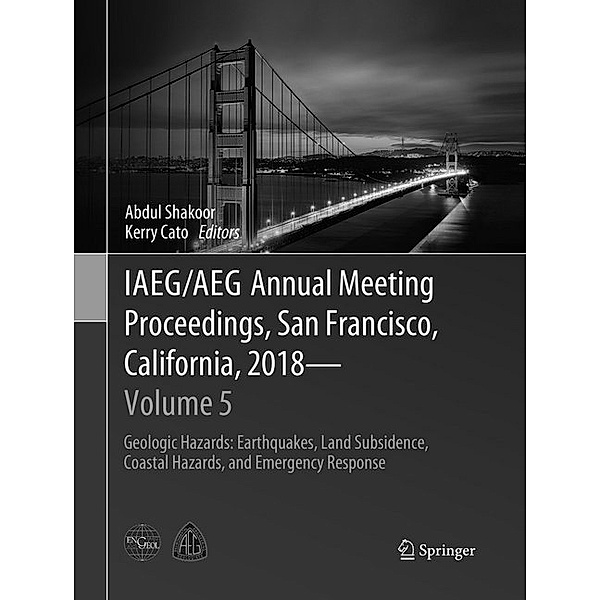 IAEG/AEG Annual Meeting Proceedings, San Francisco, California, 2018 - Volume 5
