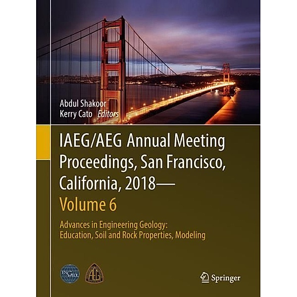 IAEG/AEG Annual Meeting Proceedings, San Francisco, California, 2018-Volume 6