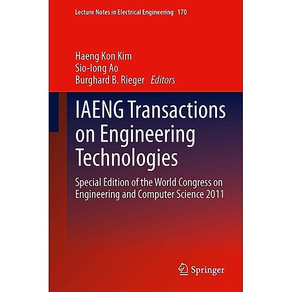 IAENG Transactions on Engineering Technologies / Lecture Notes in Electrical Engineering Bd.170, Sio-Iong Ao