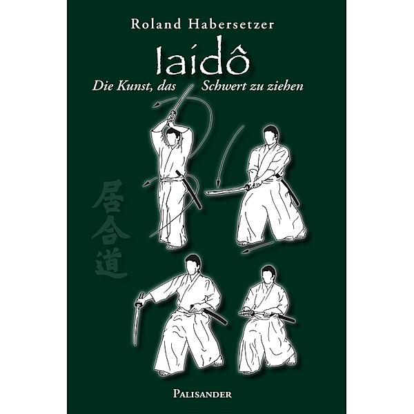 Iaidô, Roland Habersetzer