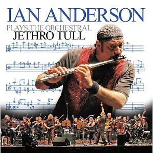 Ian Anderson Plays The Orchestral Jethro Tull (Vinyl), Ian Anderson