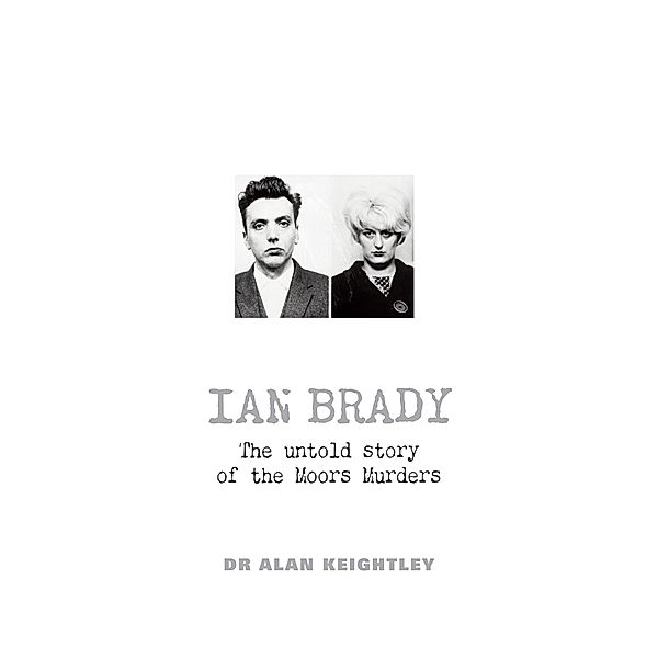 Ian Brady, Alan Keightley