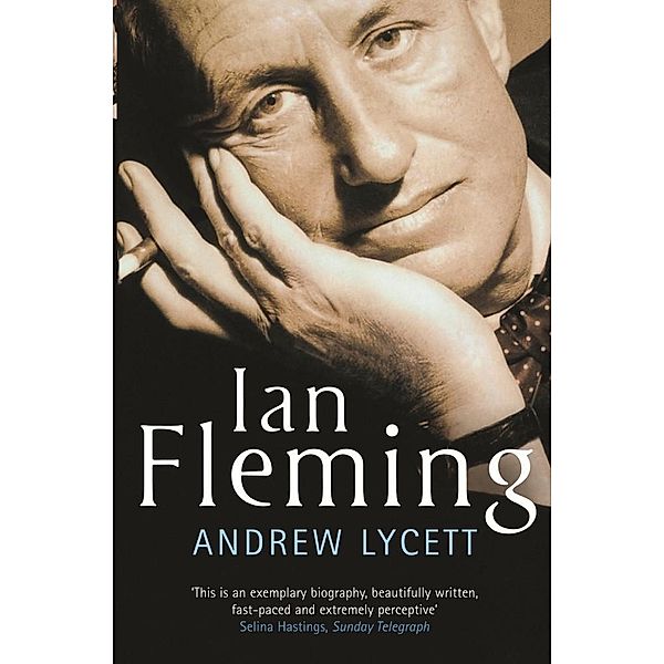 Ian Fleming, Andrew Lycett