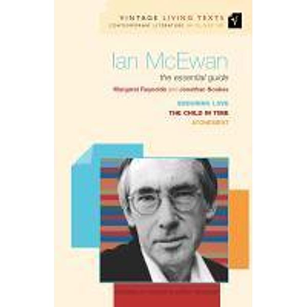 Ian McEwan / Vintage Living Texts Bd.16, Jonathan Noakes, Margaret Reynolds