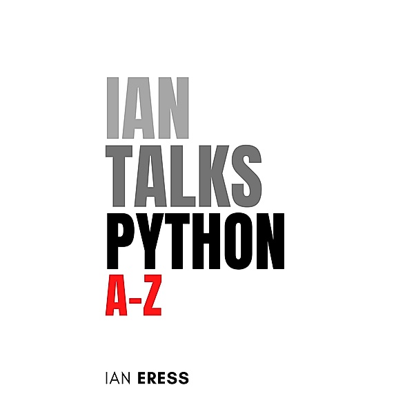Ian Talks Python A-Z, Ian Eress