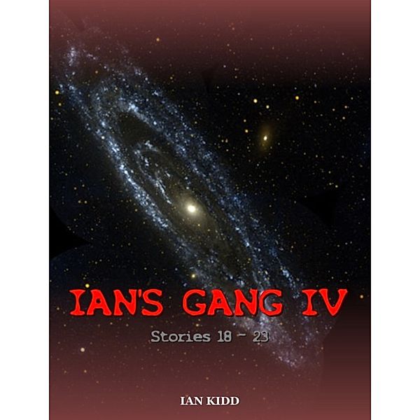 Ian's Gang IV (Ian's Gang Anthology), Ian Kidd