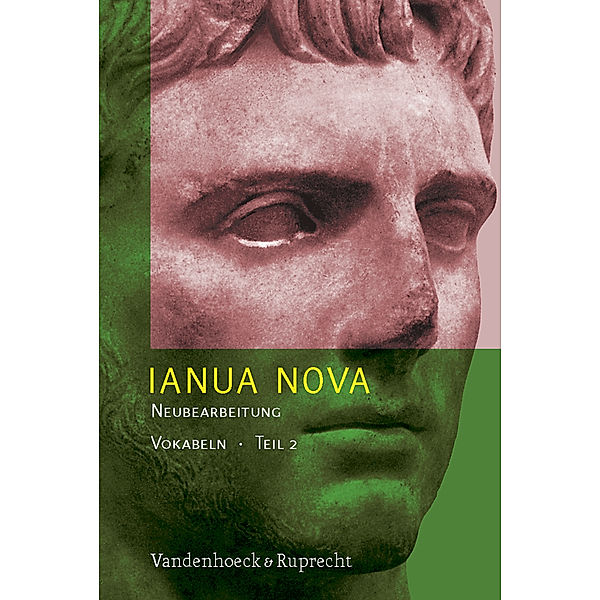 Ianua Nova, 3. Auflage: Tl.2 Ianua Nova Neubearbeitung - Teil 2. Vokabelheft, Johannes Gappa, Heinz Papenhoff