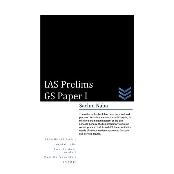 IAS Prelims GS Paper I, Sachin Naha