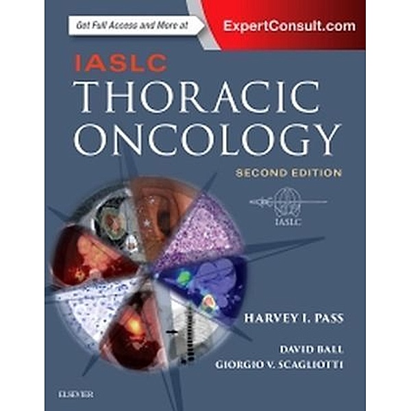 IASLC Thoracic Oncology, Harvey I. Pass, David Ball, Giorgio V. Scagliotti