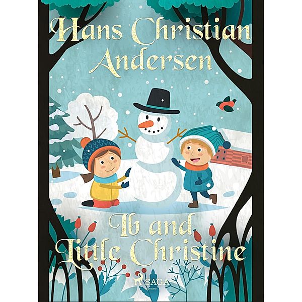 Ib and Little Christine / Hans Christian Andersen's Stories, H. C. Andersen