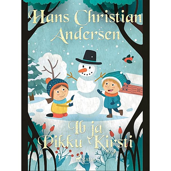 Ib ja Pikku Kirsti, H. C. Andersen