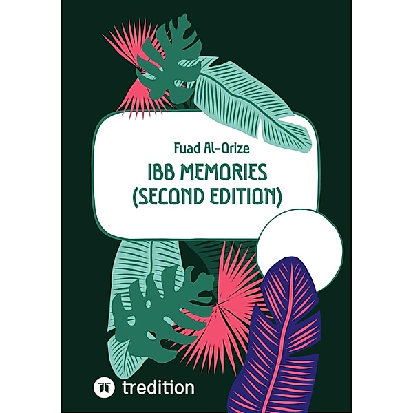 Ibb Memories (Second edition), Fuad Al-Qrize