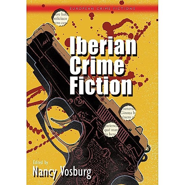 Iberian Crime Fiction / International Crime Fictions