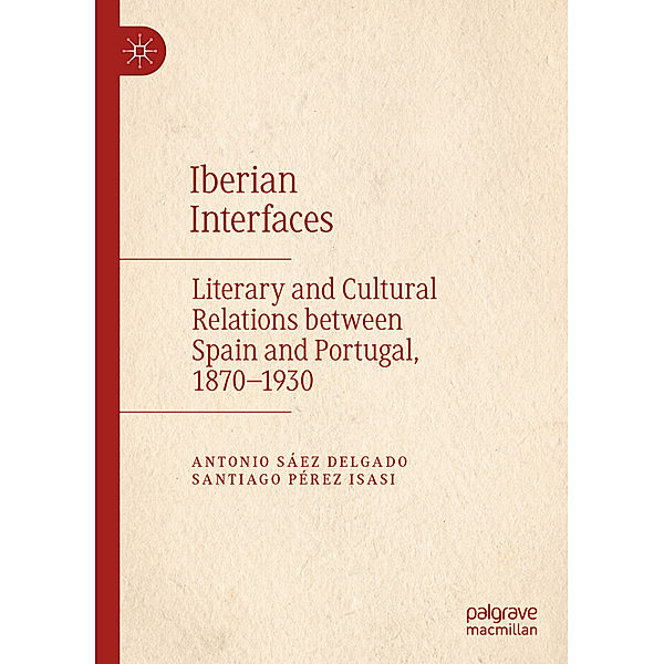 Iberian Interfaces, Antonio Sáez Delgado, Santiago Pérez Isasi