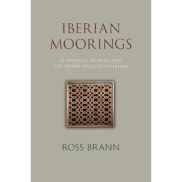 Iberian Moorings / The Middle Ages Series, Ross Brann