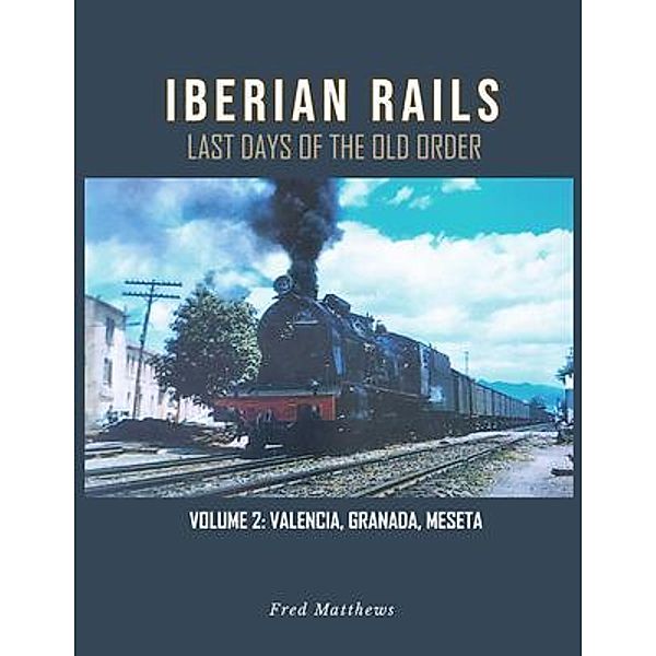 Iberian Rails, Fred Matthews