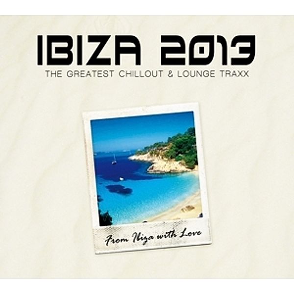 Ibiza 2013-Best Of Chillout &, Diverse Interpreten