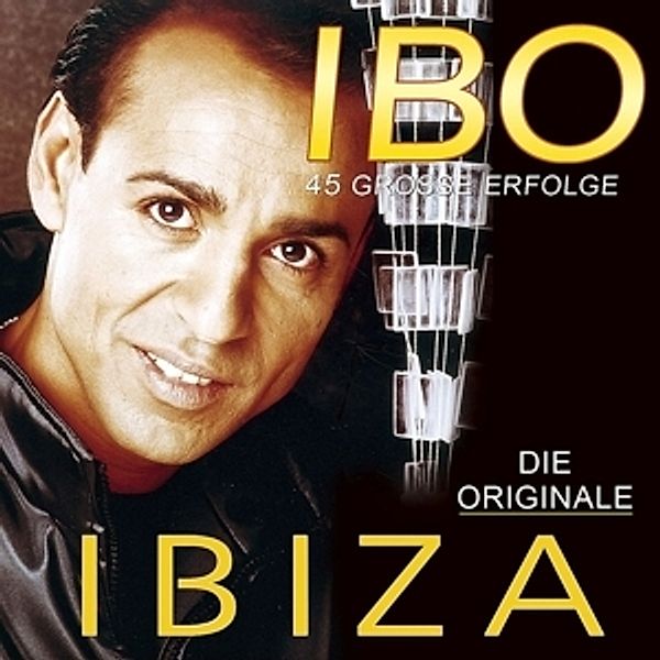 Ibiza - 45 Große Erfolge - Die Originale!, Ibo