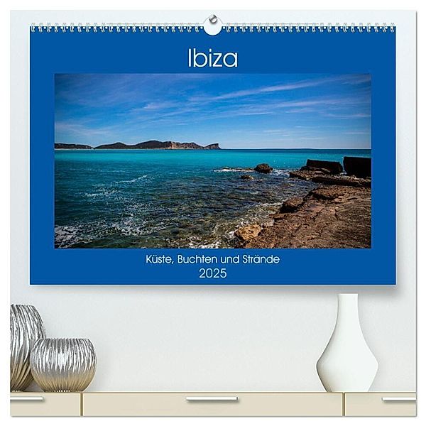 Ibiza Küste, Buchten und Strände (hochwertiger Premium Wandkalender 2025 DIN A2 quer), Kunstdruck in Hochglanz, Calvendo, Alexander Wolff