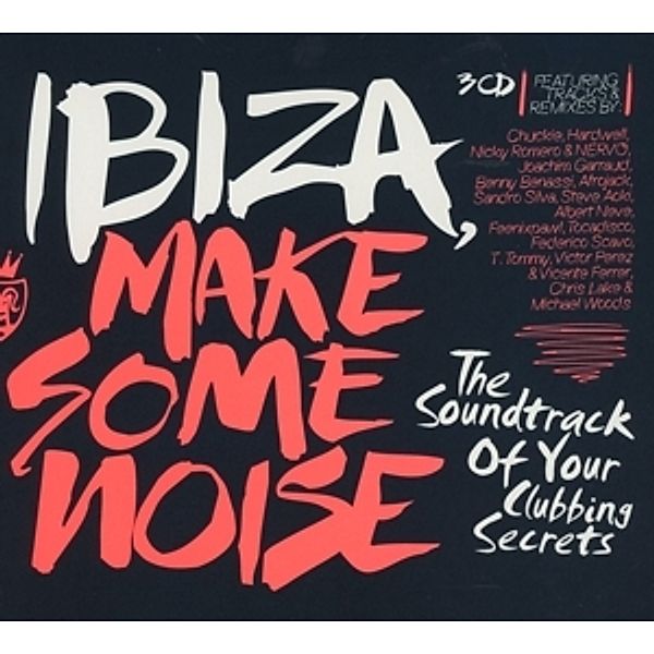 Ibiza Make Some Noise, Diverse Interpreten