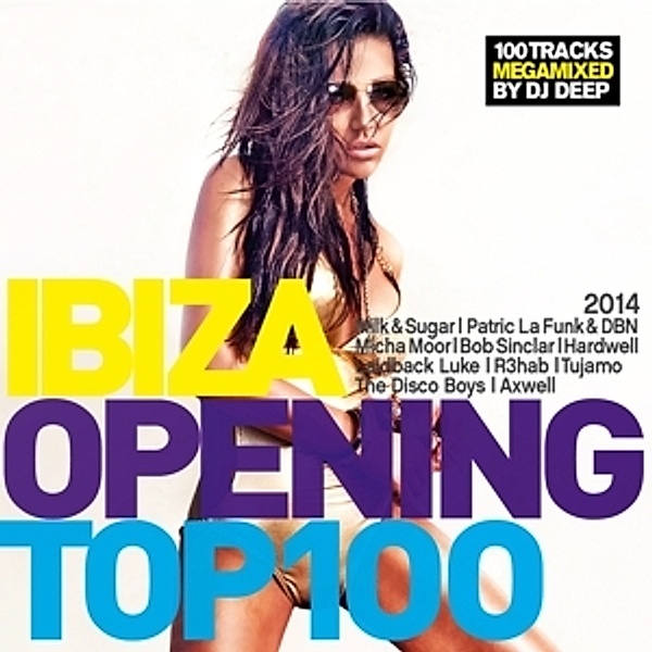 Ibiza Opening Top 100 2014, Diverse Interpreten