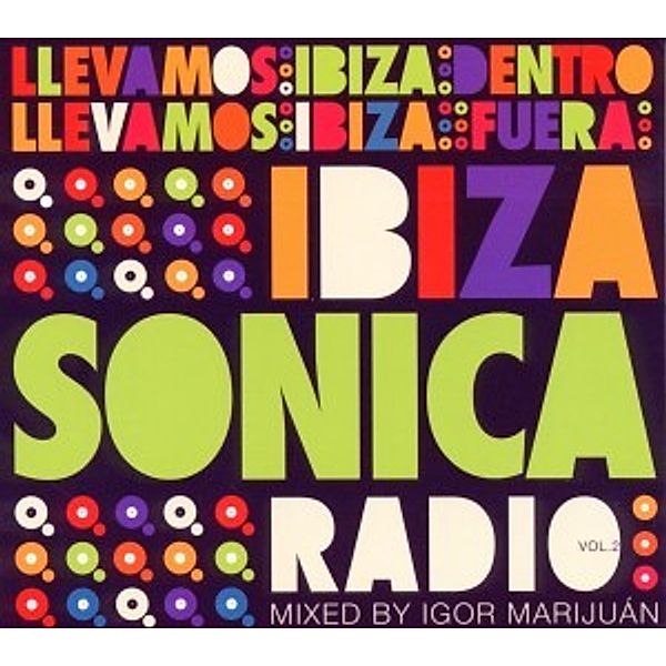 Ibiza Sonica Vol.2, Various, Igor Marijuan