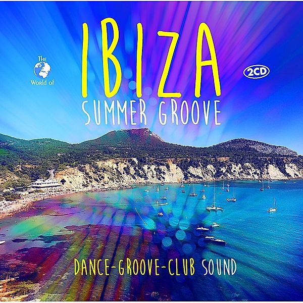 Ibiza Summer Groove, Diverse Interpreten