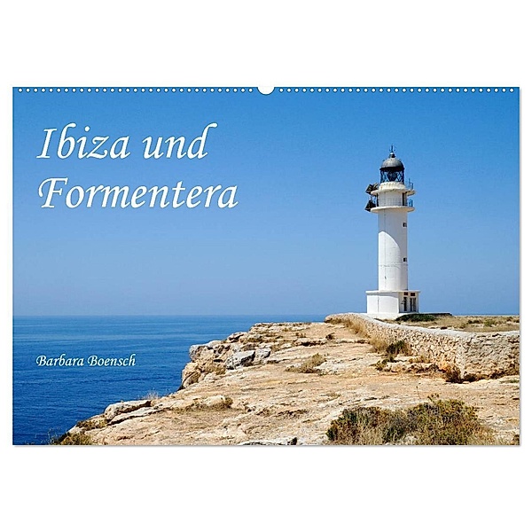 Ibiza und Formentera (Wandkalender 2024 DIN A2 quer), CALVENDO Monatskalender, Barbara Boensch