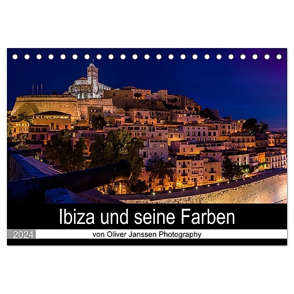 Ibiza und seine Farben (Tischkalender 2024 DIN A5 quer), CALVENDO Monatskalender, Oliver Janssen