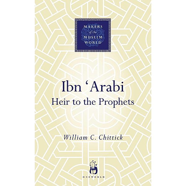 Ibn 'Arabi, William C. Chittick