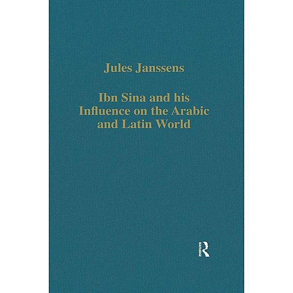 Ibn Sina and his Influence on the Arabic and Latin World, Jules Janssens