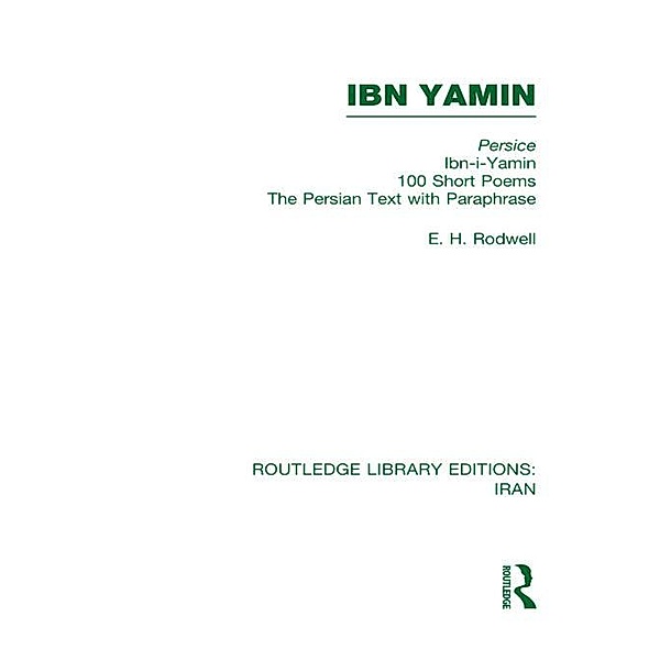 Ibn Yamin (RLE Iran B), E. H. Rodwell