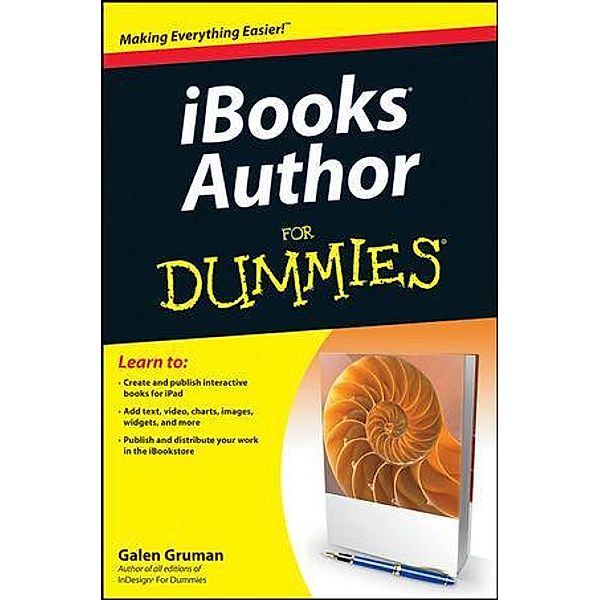 iBooks Author For Dummies, Galen Gruman